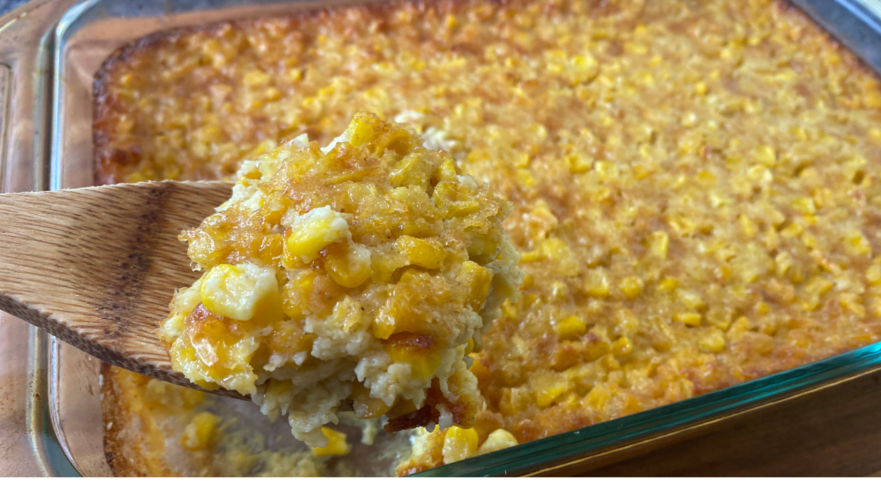 Grandma’s Corn Pudding Recipe - Camirra's Kitchen